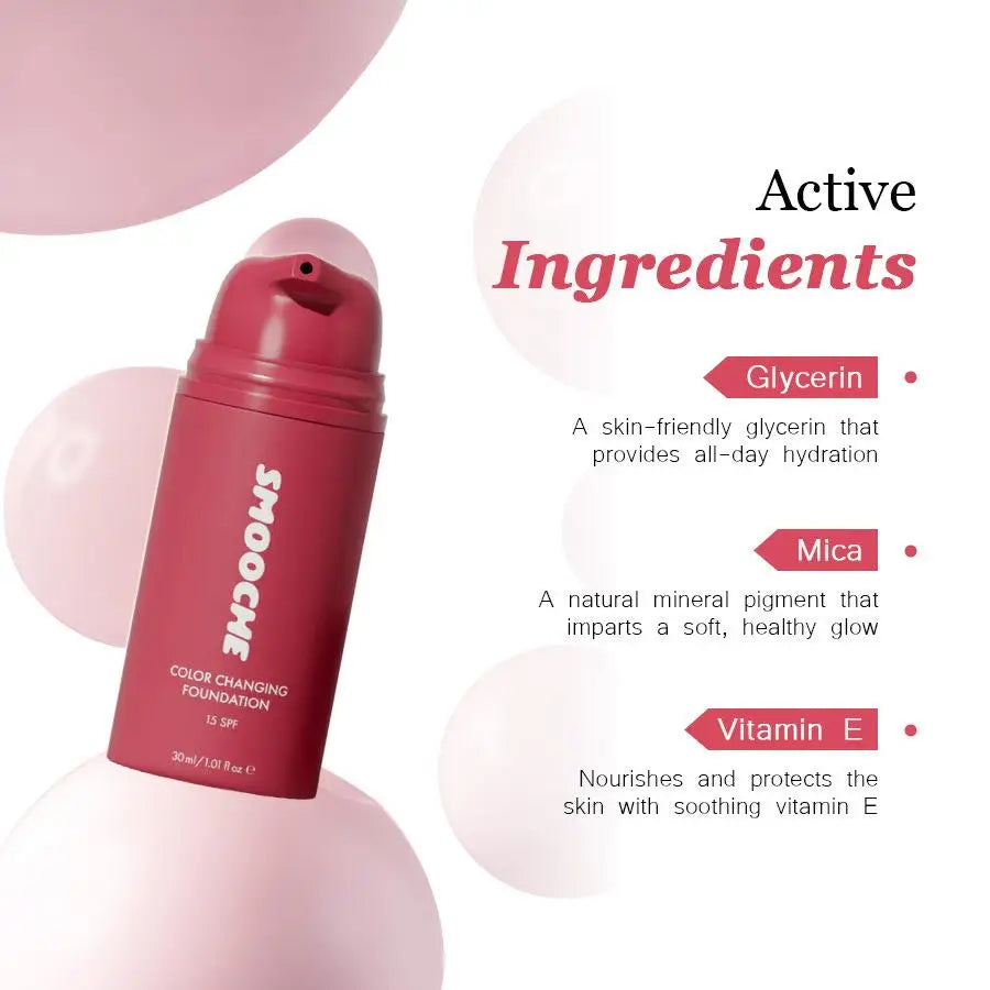 Smooche Colour-Changing Liquid Foundation | Glycerin & Vitamin E | 30ml